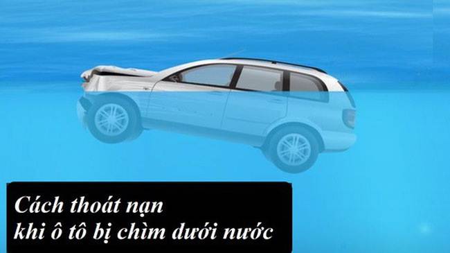 Bí quyết thoát thân khi ô tô gặp nạn dưới nước