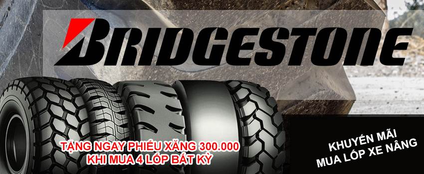 Mua 4 lốp xe nâng bridgestone chính hãng tặng 1 thẻ nhiên liệu 300.000