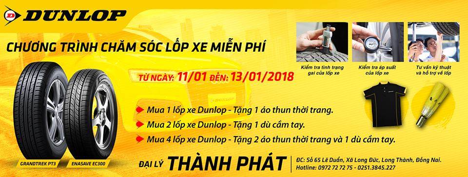 Đồng Nai hãy ghé Thành Phát - Long Thành để thay lốp và nhận quà khuyến mãi 