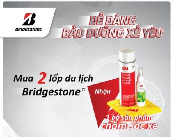 MUA LỐP BRIDGESTONE NHẬN NGAY BỘ CHĂM SÓC XE 3M CAO CẤP 